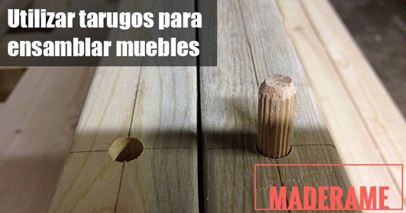 tarugos para ensamble madera